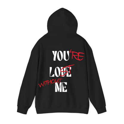 You Love Me Hoodie